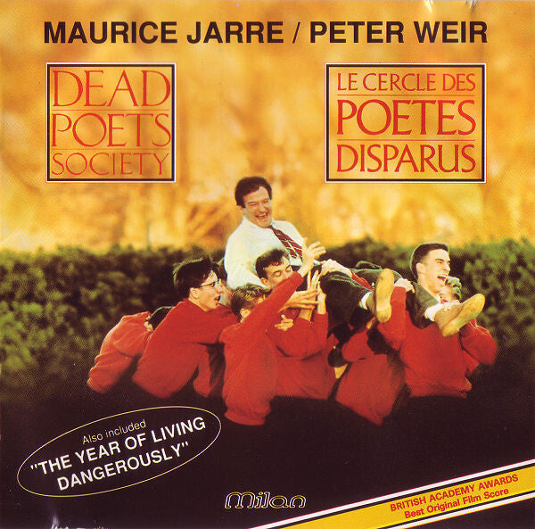 Maurice Jarre / Peter Weir - Le Cercle Des Poetes Disparus / Dead Poets Society / The Year Of Living Dangerously - Maurice Jarre, Peter Weir - CD