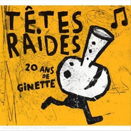 Têtes Raides - Ginette - 20 Ans De Têtes Raides - Têtes Raides - CD