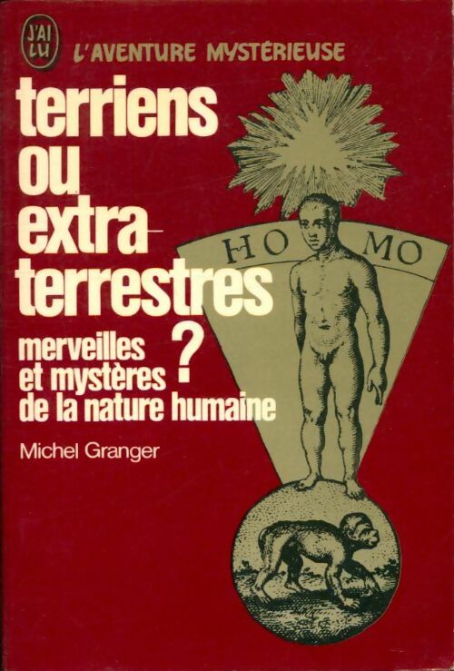 Livrenpoche : Terriens ou extra-terrestres - Michel Granger - Livre