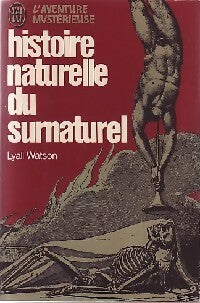 Livrenpoche : Histoire naturelle du surnaturel - Lyall Watson - Livre