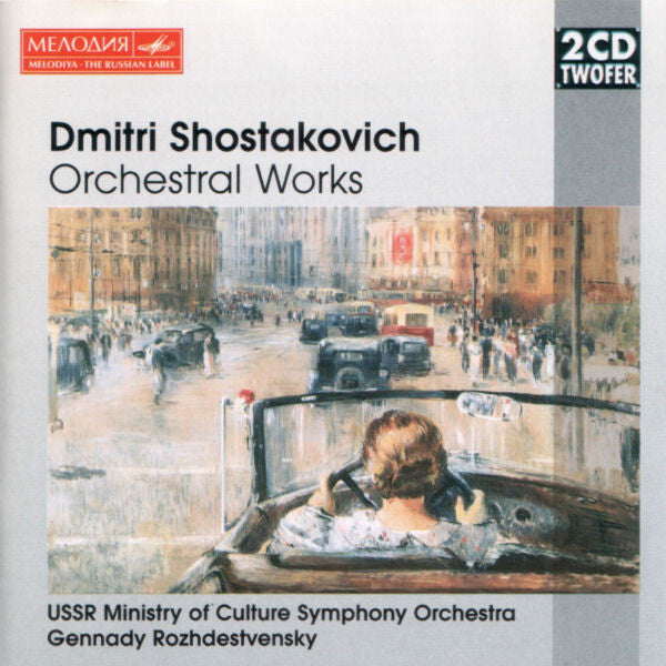 Dmitri Shostakovich - USSR Ministry Of Culture Symphony Orchestra*, Gennady Rozhdestvensky* - Orchestral Works - Dmitri Shostakovich - CD