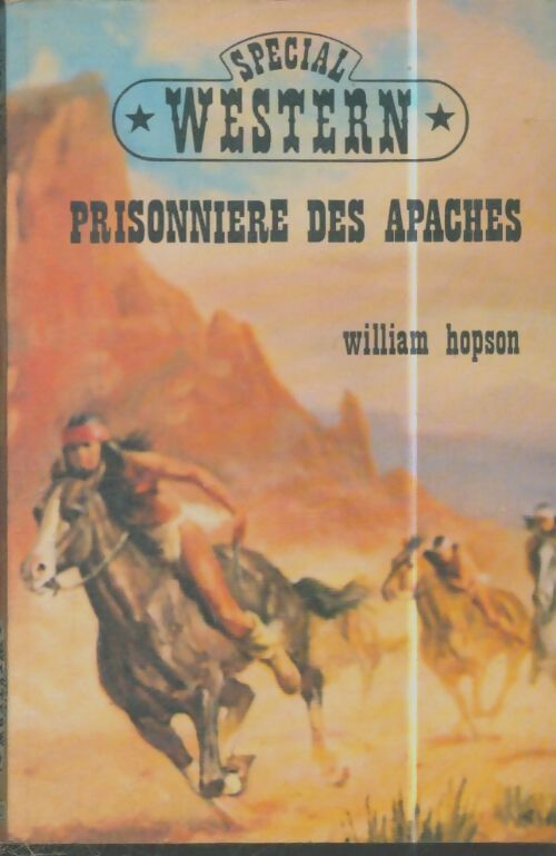 Livrenpoche : Prisonnière des apaches - William Hopson - Livre