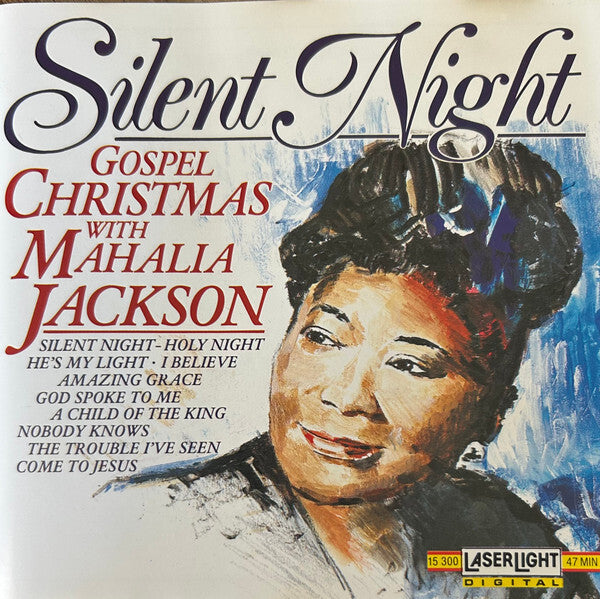 Mahalia Jackson - Silent Night (Gospel Christmas With Mahalia Jackson) - Mahalia Jackson - CD