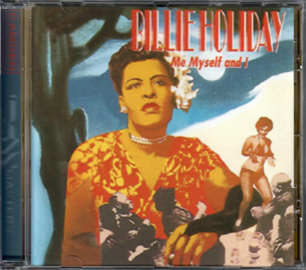 Billie Holiday - Me Myself And I - Billie Holiday - CD