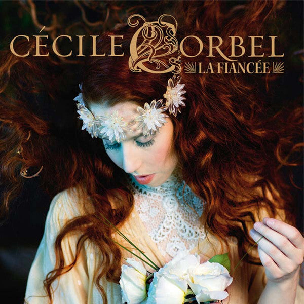 Cécile Corbel - La Fiancée - Cécile Corbel - CD