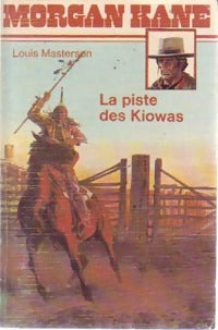 Livrenpoche : La piste des kiowas - Louis Masterson - Livre