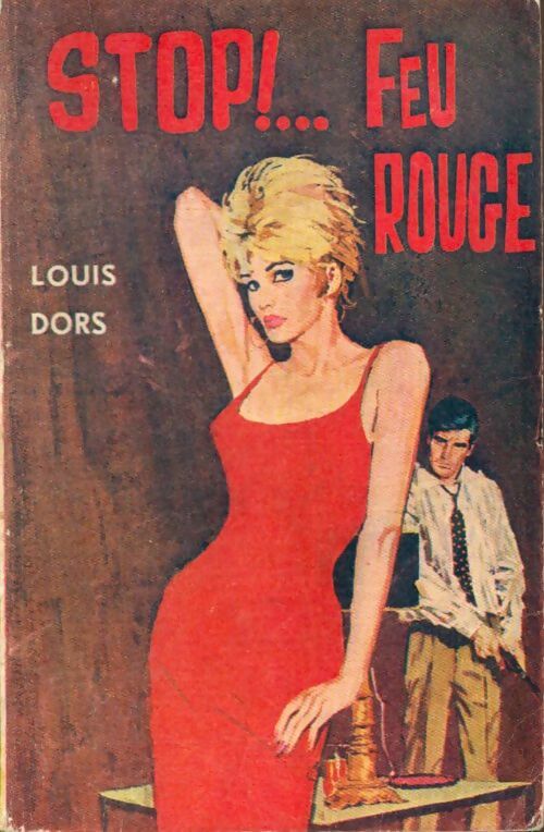 Livrenpoche : Stop ! ... Feux rouge - Louis Dors - Livre