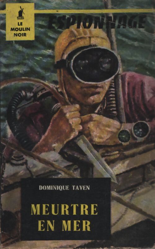 Meurtre en mer - Dominique Taven - Livre