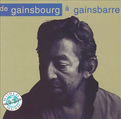 Serge Gainsbourg - De Gainsbourg à Gainsbarre Vol 1 - Serge Gainsbourg - CD