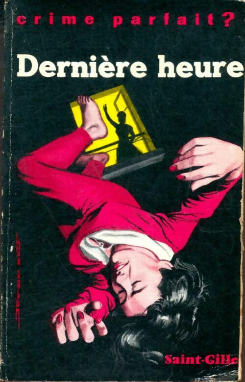 Livrenpoche : Dernière heure - Saint-Gilles - Livre