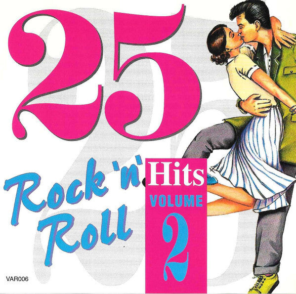 Collectif - 25 Rock 'n' Roll Hits Volume Two - Collectif - CD