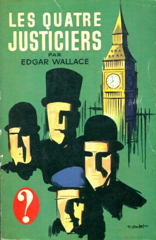 Livrenpoche : Les quatre justiciers - Edgar Wallace - Livre