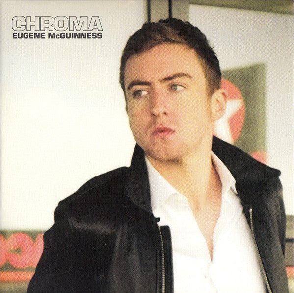 Eugene McGuinness - Chroma - Eugene McGuinness - CD