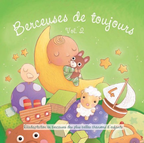 Berceuse de Toujours Vol.2 - le marchand de sable - CD