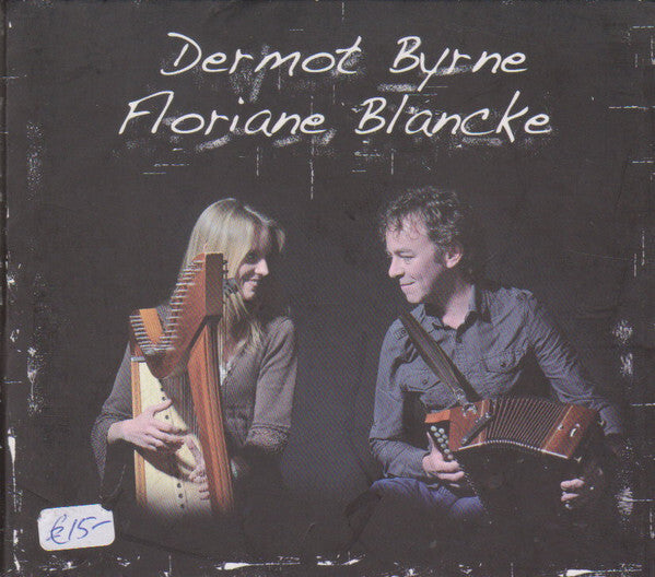 Dermot Byrne & Floriane Blancke - Dermot Byrne & Floriane Blancke - Dermot Byrne & Floriane Blancke - CD