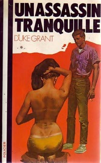 Un assassin tranquille - Duke Grant -  Le Jaguar Rouge - Livre