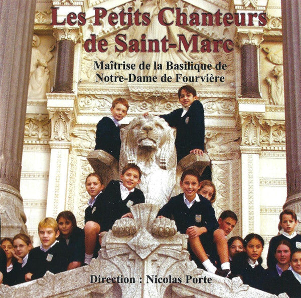 Les Petits Chanteurs De Saint-Marc - Les Petits Chanteurs De Saint-Marc - Les Petits Chanteurs De Saint-Marc - CD