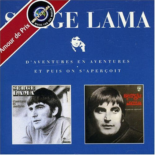 Serge Lama - D'Aventures En Aventures ? Et Puis On S'Aperçoit - Serge Lama - CD