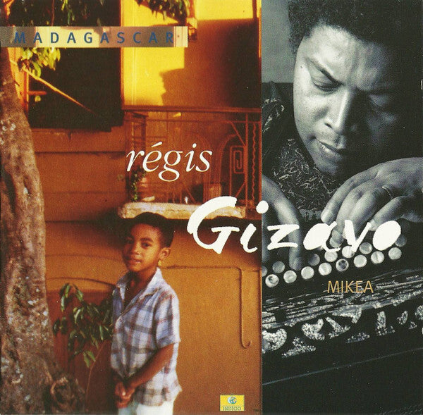 Régis Gizavo - Mikea - Régis Gizavo - CD