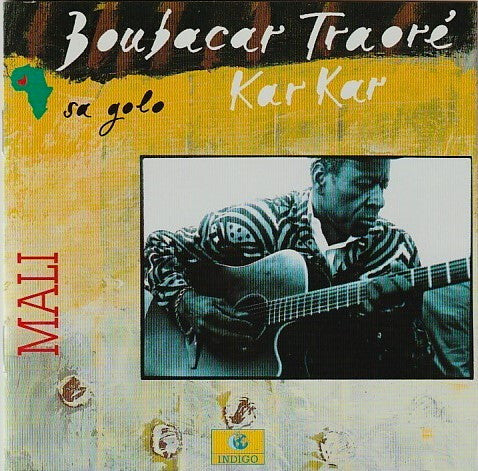Boubacar Traoré - Sa Golo - Boubacar Traoré - CD