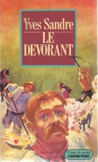 Livrenpoche : Le dévorant - Yves Sandre - Livre