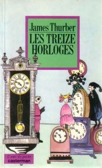 Livrenpoche : Les treize horloges - James Thurber - Livre