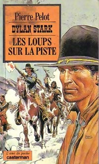 Livrenpoche : Les loups sur la piste - Pierre Pelot - Livre