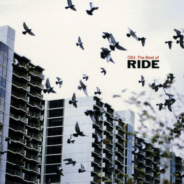 Ride - OX4_ (The Best Of Ride) - Ride - CD