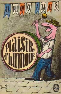 Livrenpoche : Plaisir d'humour - Alphonse Allais - Livre