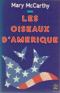 Livrenpoche : Les oiseaux d'Amérique - Mary McCarthy - Livre