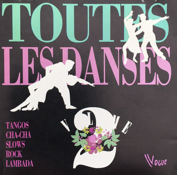 Collectif - Toutes Les Danses - Volume 2 - Collectif - CD