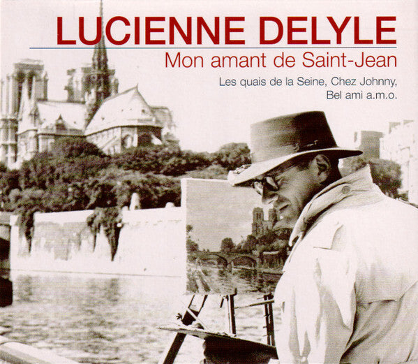 Lucienne Delyle - Mon Amant De Saint-Jean - Lucienne Delyle - CD