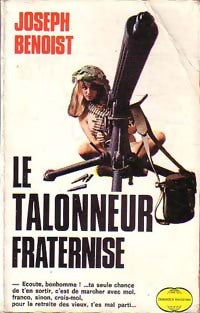 Livrenpoche : Le talonneur fraternise - Joseph Benoist - Livre