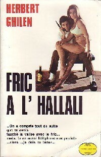 Livrenpoche : Fric à l'hallali - Herbert Ghilen - Livre