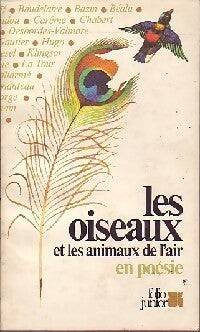 Les oiseaux et les animaux de l'air en poésie - Collectif - Livre