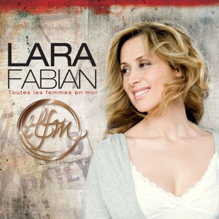 Lara Fabian - TLFM: Toutes Les Femmes En Moi - Lara Fabian - CD