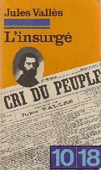 Livrenpoche : L'insurgé - Jules Vallès - Livre