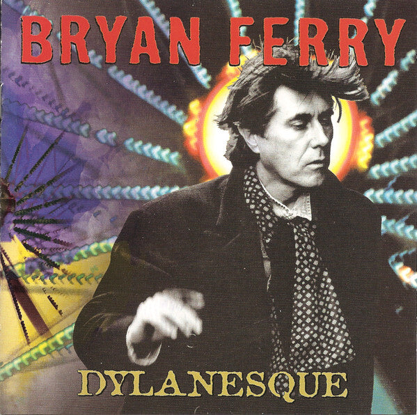 Bryan Ferry - Dylanesque - Bryan Ferry - CD