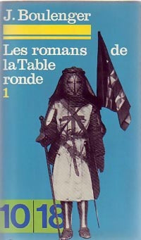 Livrenpoche : Les romans de la table ronde Tome I - André Boulanger - Livre
