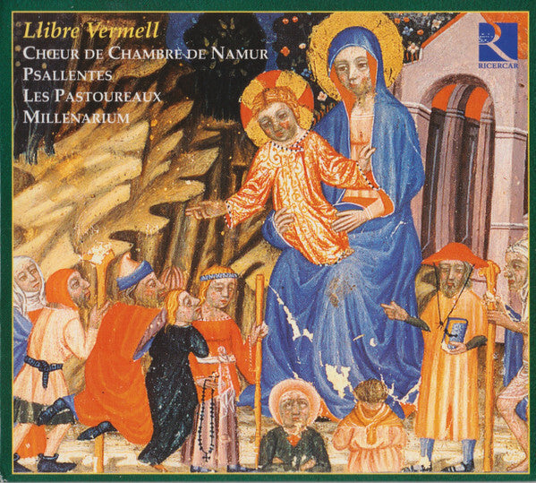 Millenarium, Choeur de Chambre de Namur, Psallentes, Les Pastoureaux - Llibre Vermell - Choeur De Chambre De Namur, Millenarium, Psallentes, Les Pastoureaux - CD