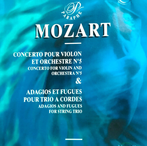 Wolfgang Amadeus Mozart - Concertos pour violon et orchestre nº 5 / Adagios et fugues pour trio à cordes - Wolfgang Amadeus Mozart - CD