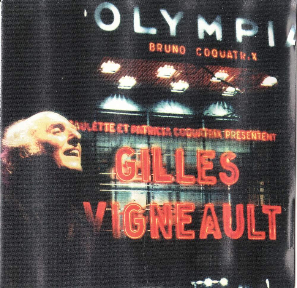 A L'olympia - Vigneault, Gilles - CD