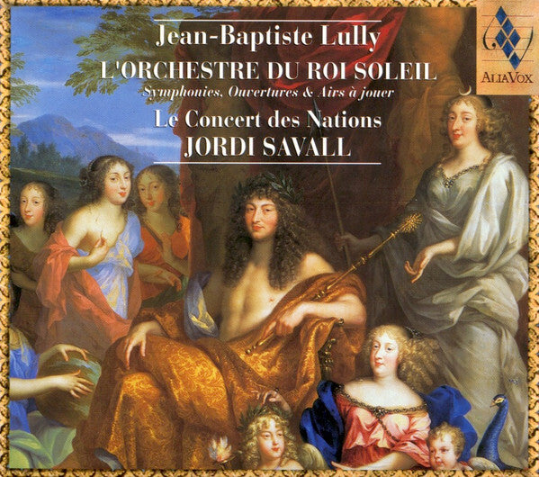 Jean-Baptiste Lully - Le Concert Des Nations, Jordi Savall - L?Orchestre Du Roi Soleil (Symphonies, Ouvertures & Airs À Jouer) - Jean-Baptiste Lully - CD