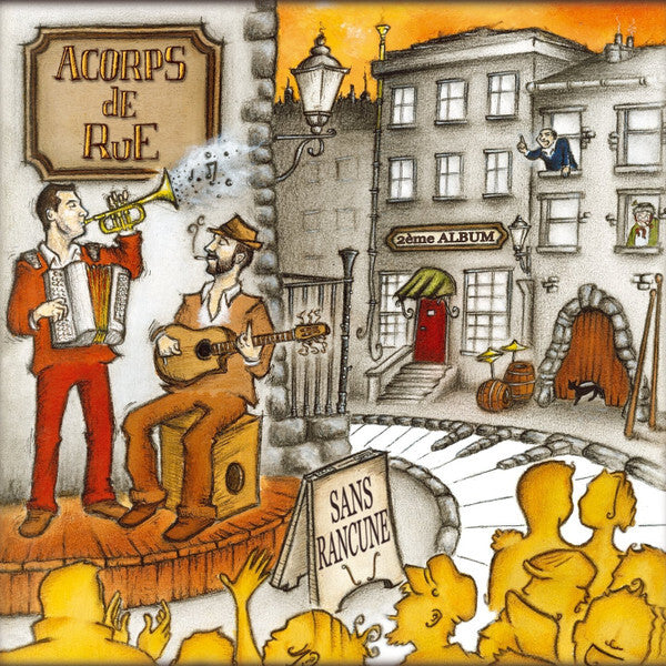Acorps De Rue - Sans Rancune - Acorps De Rue - CD
