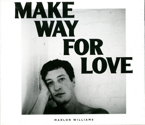Marlon Williams (6) - Make Way For Love - Marlon Williams (6) - CD