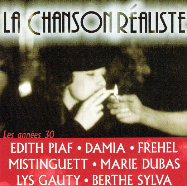 Collectif - La Chanson Réaliste - Collectif - CD