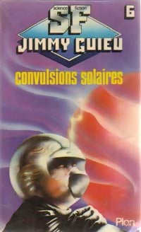 Livrenpoche : Convulsions solaires - Jimmy Guieu - Livre