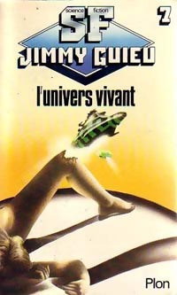 Livrenpoche : L'univers vivant - Jimmy Guieu - Livre