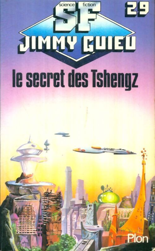 Livrenpoche : Le secret des Tshengz - Jimmy Guieu - Livre