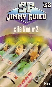Livrenpoche : Cité Noé N°2 - Jimmy Guieu - Livre